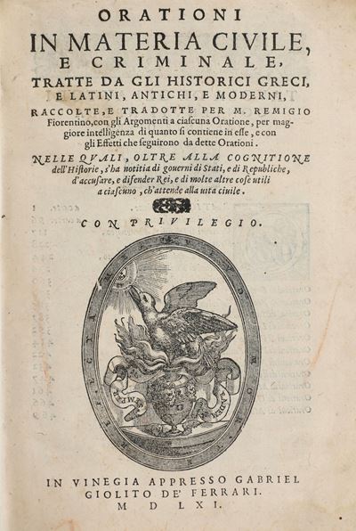 Aavv-remigio Fiorentino Orazioni in Materia Civile e Criminale...venezia, Giolito, 1561