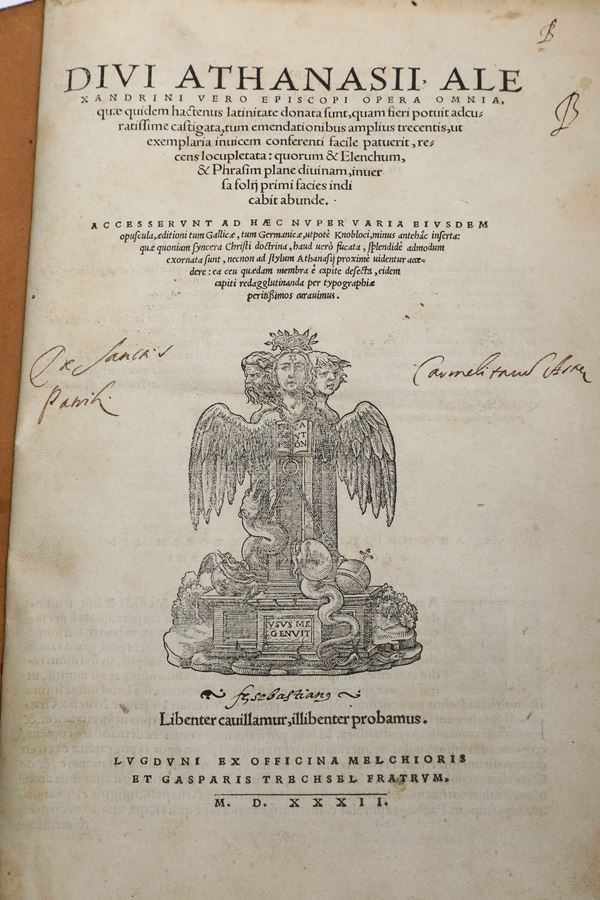 Atannasio Alessandrino (?-373 d.C.) Divi Athanasii Alexandrini vero episcopi Opera omnia... Lugduni : ex officina Melchioris et Gasparis Trechsel fratrum, 1532