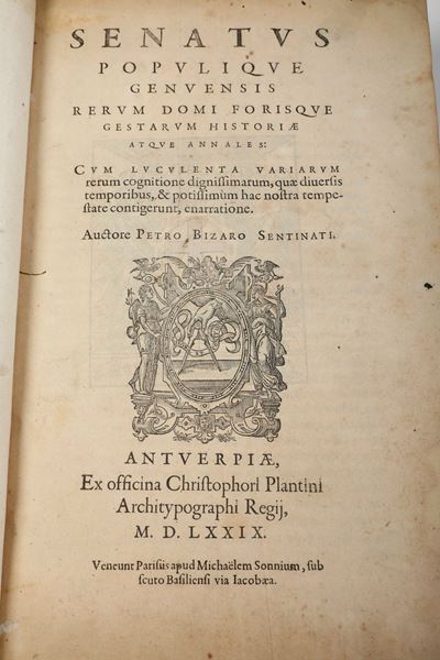 Bizzarri Sentinati Pietro (1525–1586) Senatus Populique Genvensis..., Antuerpiae, Christoophori P...