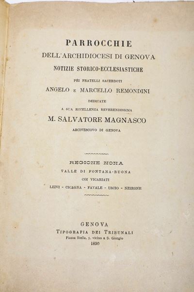 Remondini Angelo e Marcello Parrocchie Dell'arcidiocesi di Genova. Notizie Storico- Ecclesiastich...