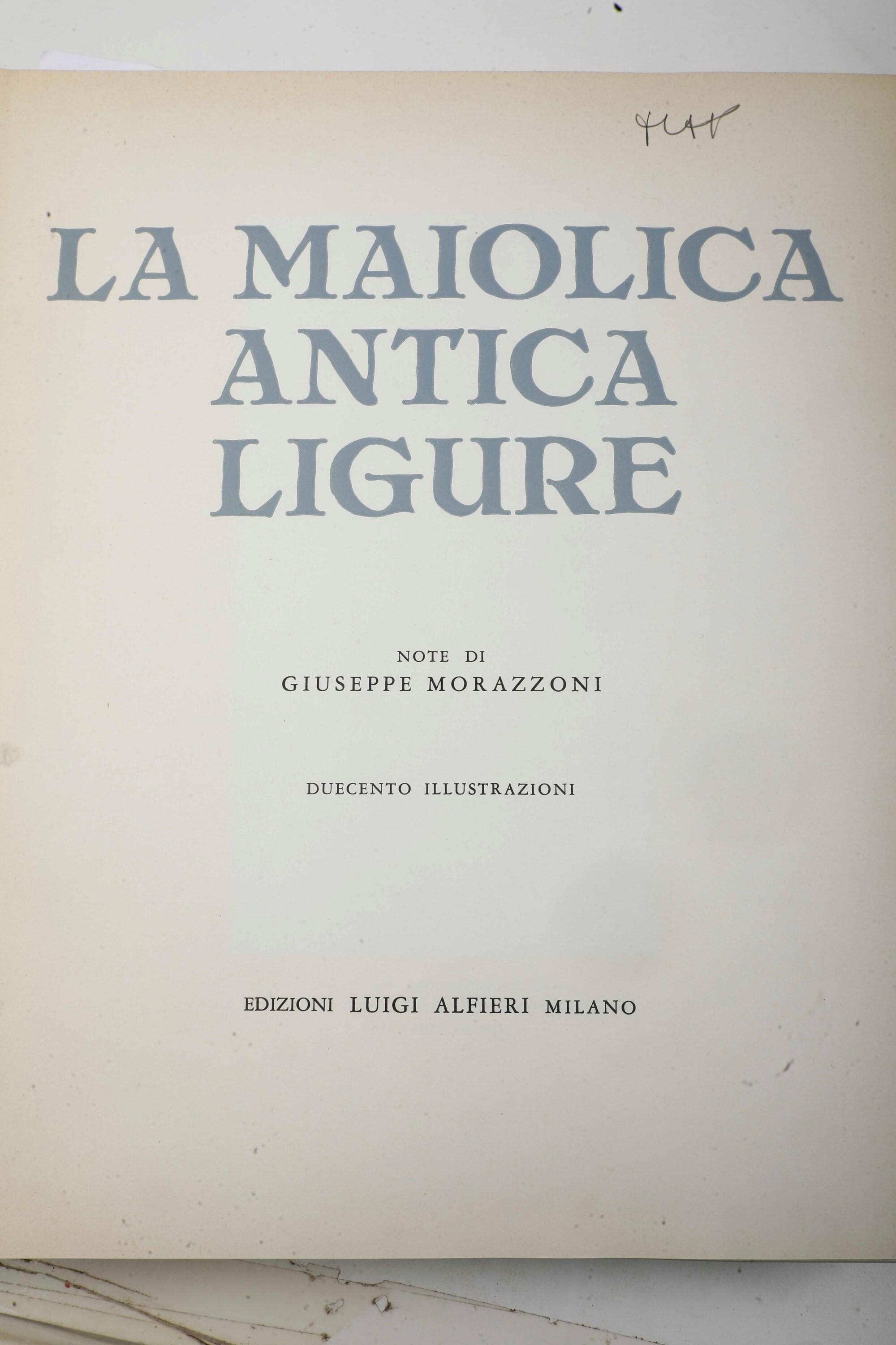 Raccolta di Pubblicazioni sulla Maiolica Ligure
