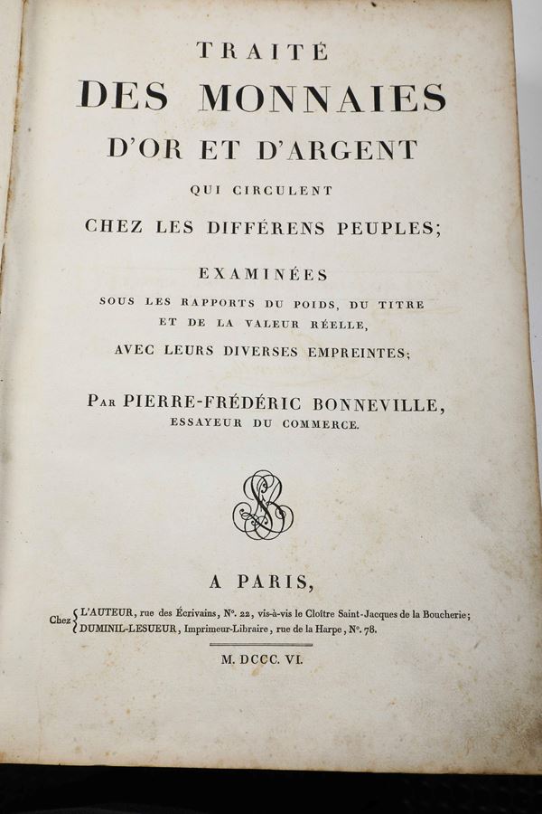 Boneville Pier Frederic (1768-?) Traité de Monnaies d'or et d'argent  A Paris, chez l'Auteur e Duminil-Lesueur, 1806