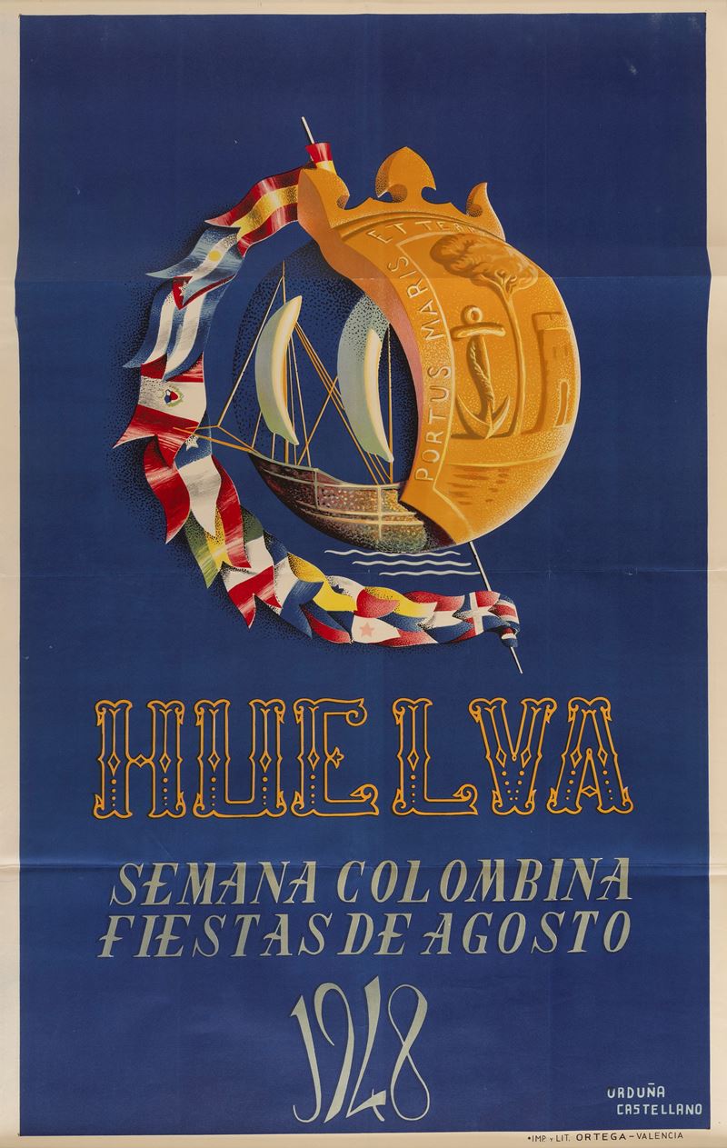 Ordunia Castellano : Huelva, Semana Colombina Fiestas de Agosto  - Auction Vintage Posters and Collectible - Cambi Casa d'Aste