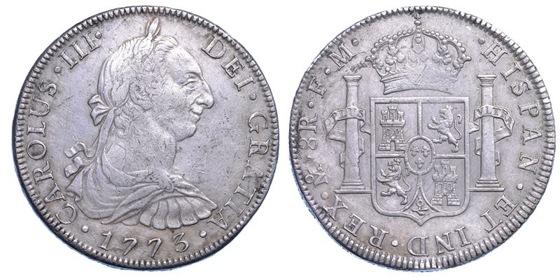 MESSICO. CARLOS III, 1759-1788. 8 Reales 1773. Città del Messico.  - Auction Numismatics - I - Cambi Casa d'Aste