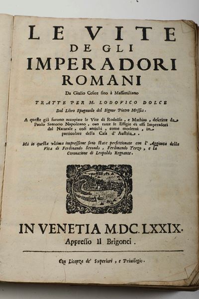 Dolce, Ludovico, Le Vite degli Imperatori Romani, Venezia, Brigonci, 1679