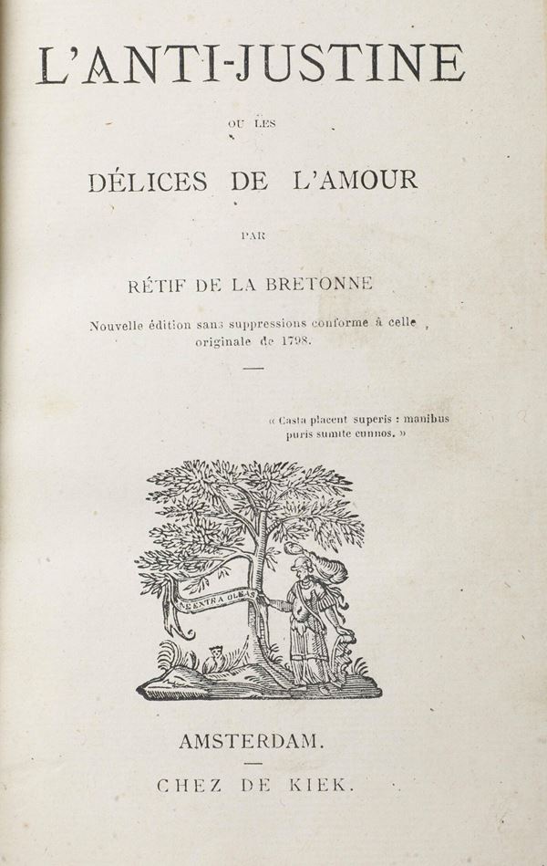Retif De la Bretonne L’Anti-justine, Amsterdam, senza data, Chez De Kiek