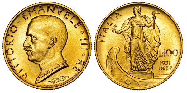 REGNO D'ITALIA. VITTORIO EMANUELE III DI SAVOIA, 1900-1946. 100 Lire 1931/A. IX. Italia su prora.