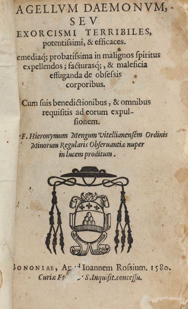 Menghi Girolamo (1529-1609) Flagellum Daemonum seu exorcismi terribiles... Bononiae, Apoud Joannem Rossium, 1580