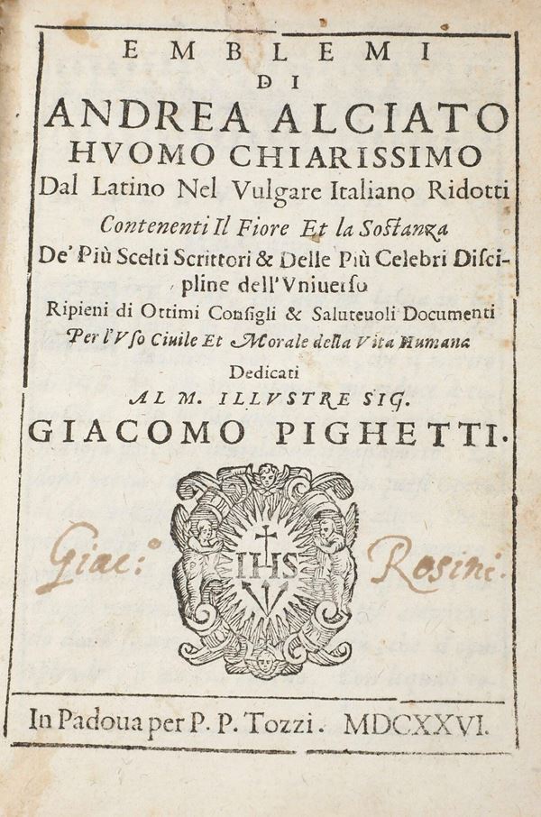 Alciati Andrea (1492-1550) Emblemi...  In Padova, per P. P. Tozzi, 1626