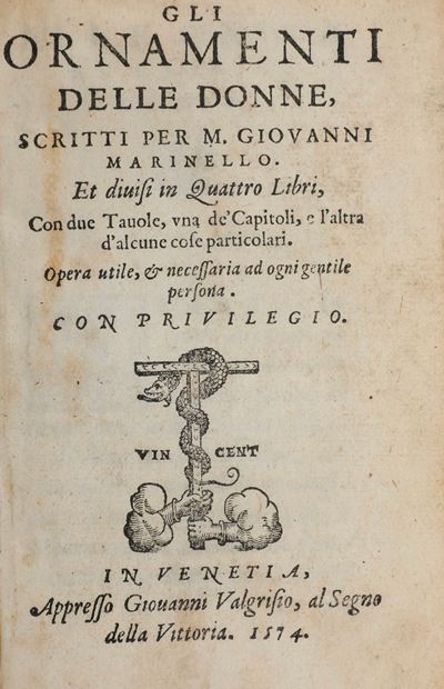 Marinello Giovanni gli Ornamenti delle Donne in Venezia Apresso Giovanni Valghisio, 1574