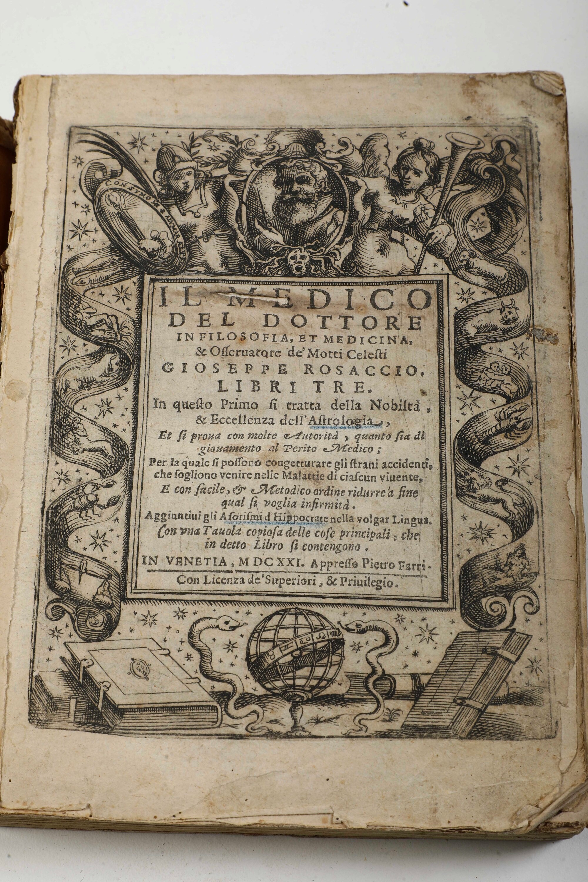Rosaccio Gioseppe (?-1620) il Medico del Dottore in Filosofia Et Medicina, e Osservatore dei Mott...