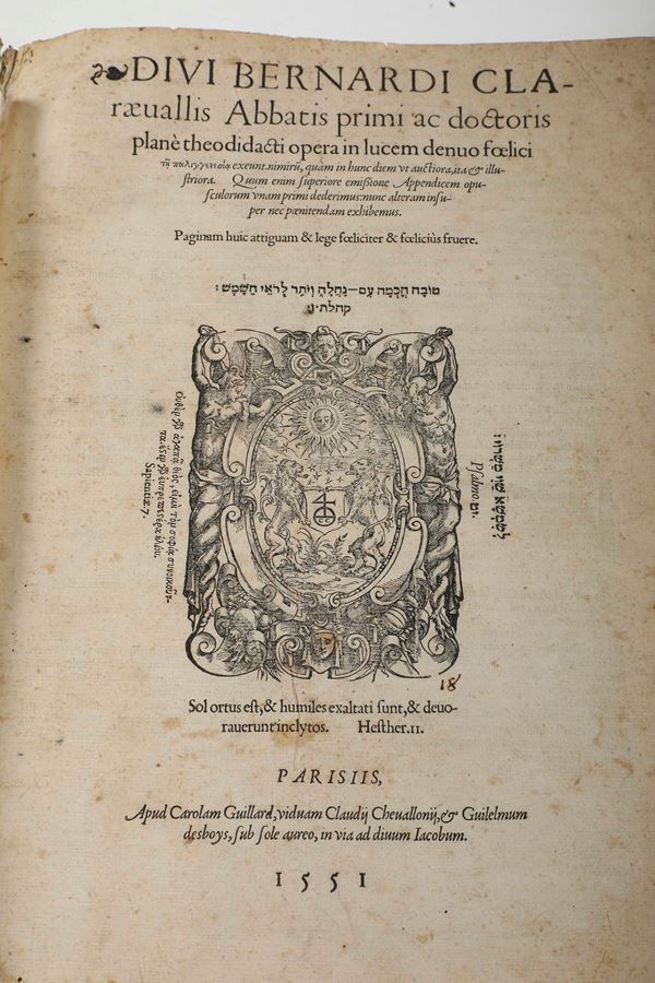 Bernardo di Chiaravalle (1090-1153) Divi Bernardi Claraevallis abbatis primi ac doctoris planè theodidacti opera in lucem denuo foelici...  Parigi, apud Carolam Guillard... 1551