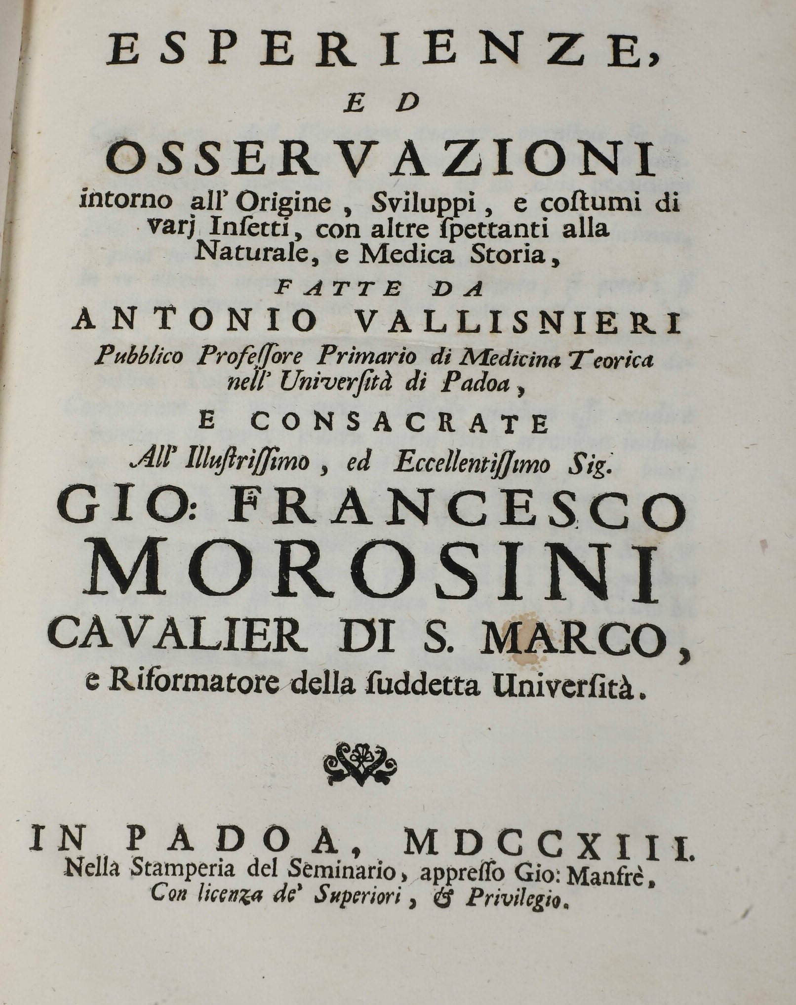 Vallisnieri Antonio (1661-1730) Considerazioni, ed Esperienze Intorno al Creduto Cervello di Bue ...