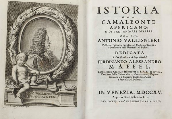 Vallisnieri Antonio (1661-1730) Opere diverse... cioè: I, istoria del camaleonte affricano e vari animali d'Italia. II, lezione accademica intorno alle origini delle fontane. III, raccolta di vari trattati accresciuti... In Venezia, appresso Giò Gabriello, Ertz, 1715