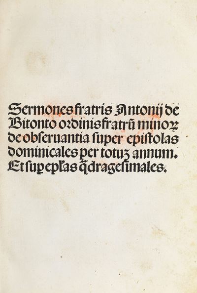 De Bitonto Antonius (1385 Ca.-1465) Sermones...[venezia], Impressi per Ioannem Hertzog: Impensis ...