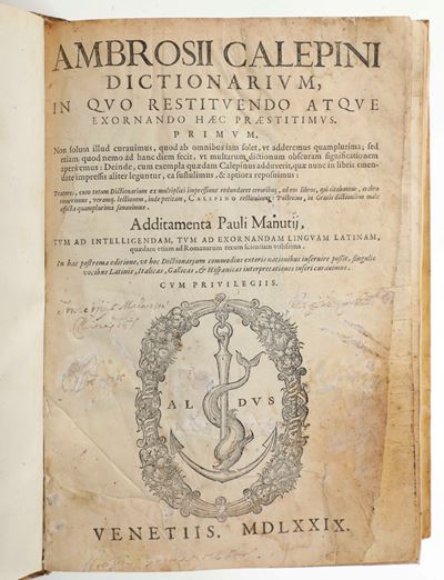 Calepino Ambrogio Dictionarum in Quo Restituendo Atque Exornando Haec Praestitimus Venetiis, Paul...