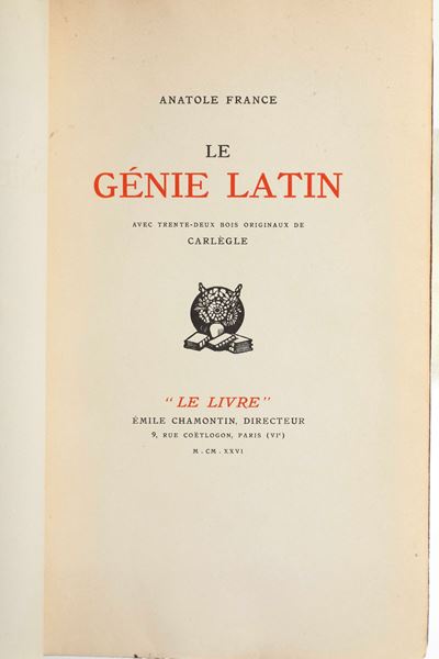 France Anatole (1844-1924) le Genie Latin Paris, “le Livre” Emile Chamontin Directeur, 1926