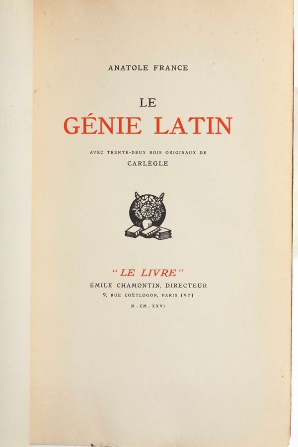 France Anatole (1844-1924) Le Genie Latin  Paris, “Le Livre” Emile Chamontin Directeur, 1926