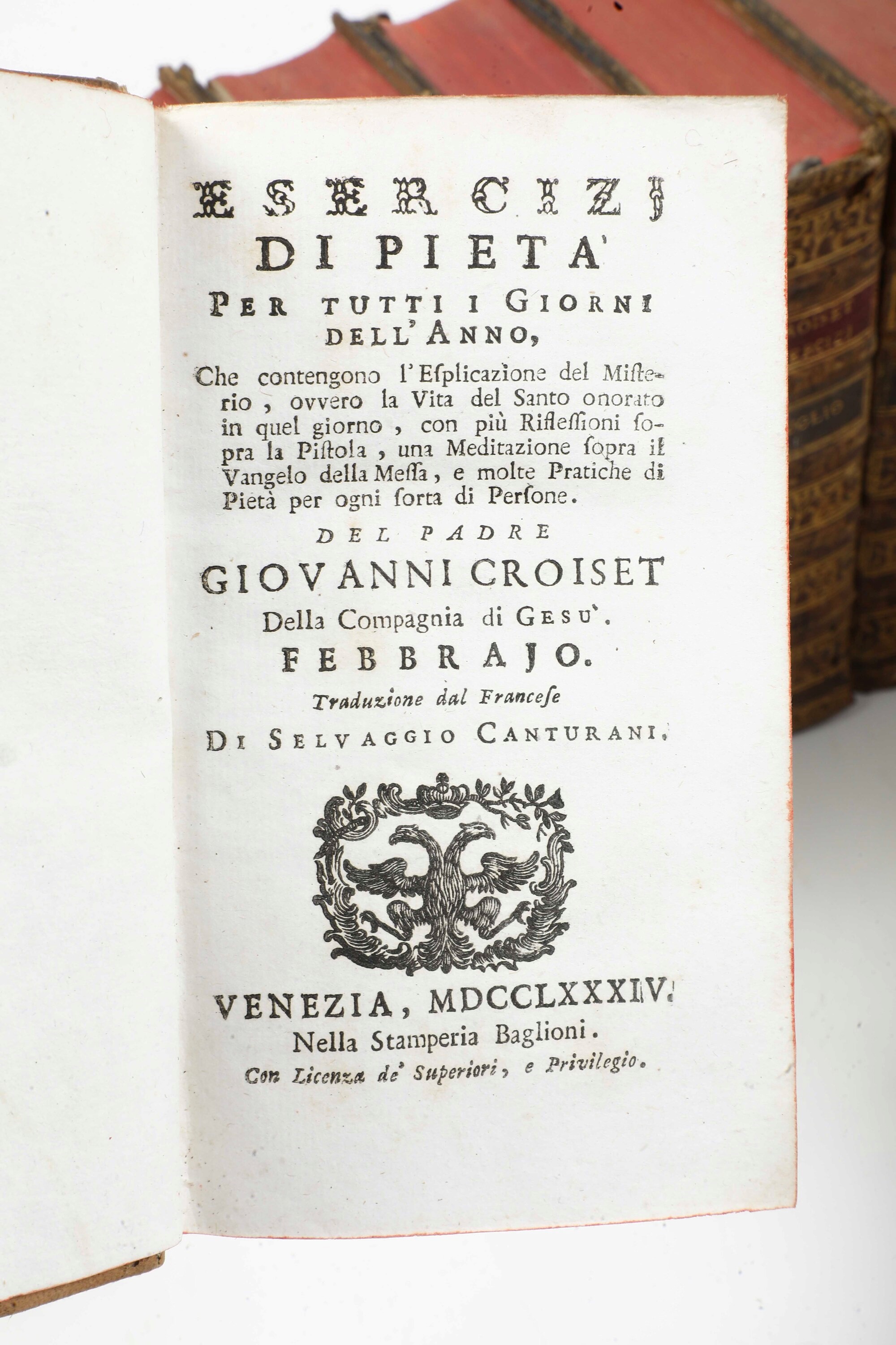 Esercizi di Pietà, Venezia, nella Stamperia Baglioni, 1684