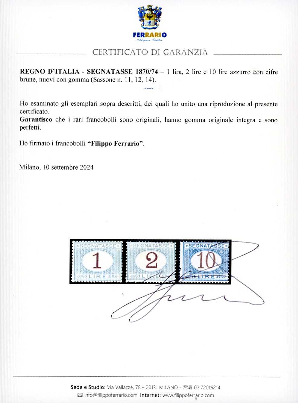 Regno D'italia - Segnatasse 1870/74 - 1 Lira, 2 Lire, e 10 Lire Azzurro Cifre Brune (11,12,14)