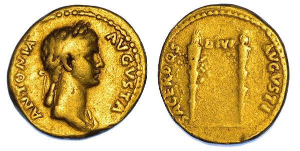 ANTONIA (moglie di Nerone Claudio Druso e madre di Claudio), 36 a.C.-37 d.C. Aureo, 41-45. Roma.