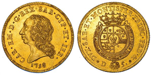 REGNO DI SARDEGNA. CARLO EMANUELE III DI SAVOIA, 1755-1773 (II PERIODO). Carlino da 5 doppie 1758.