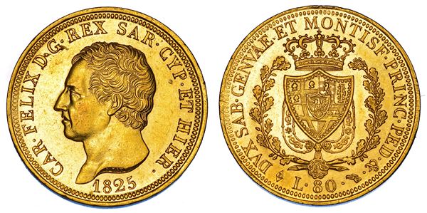 REGNO DI SARDEGNA. CARLO FELICE DI SAVOIA, 1821-1831. 80 Lire 1825. Torino.