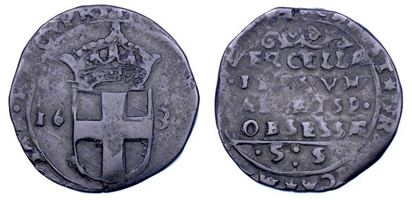 DUCATO DI SAVOIA. FRANCESCO GIACINTO Fior di Paradiso. MONETAZIONE OSSIDIONALE DI VERCELLI. Quarto di lira 1638. Assedio Spagnolo del 1638.