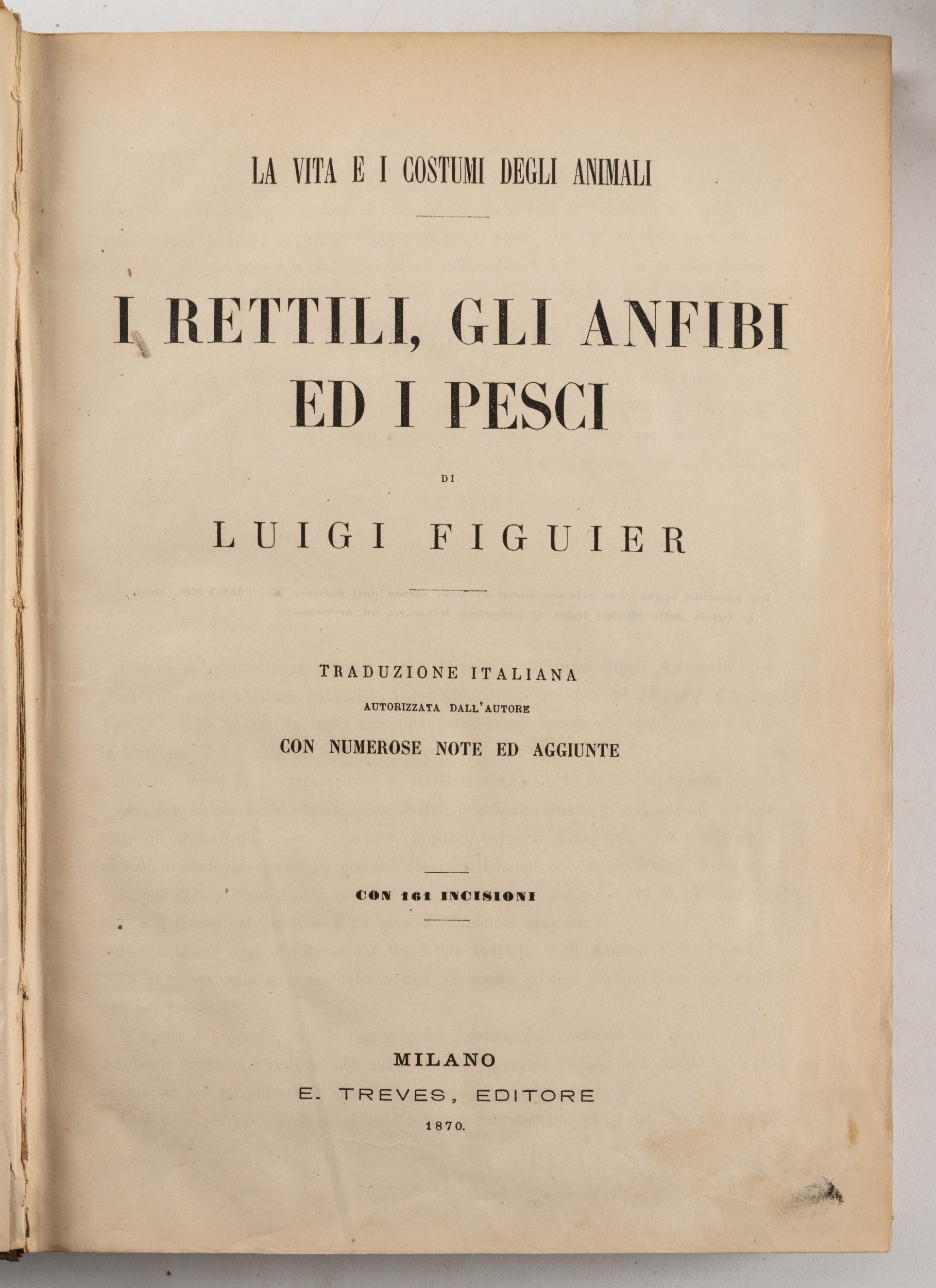 Figueir Louis, Vita e costumi degli animali, voll. 1 e 2; Storia delle piante; Razze umane; La te...