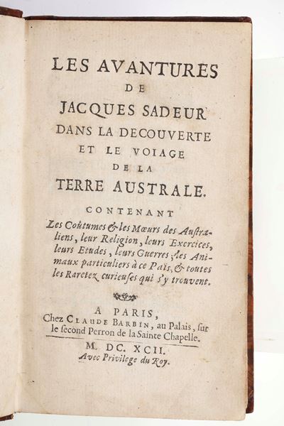 Foigny, Les Avantures de Jacques Sadeur, Parigi, chez Claude Barbin, 1692