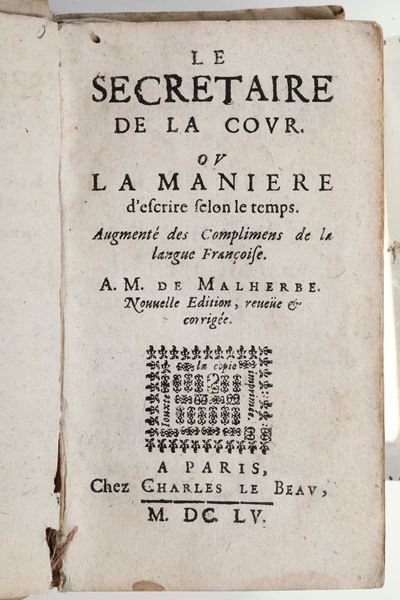 De Malherbe, Francois, Le Secretaire de la cour, Parigi, 1655