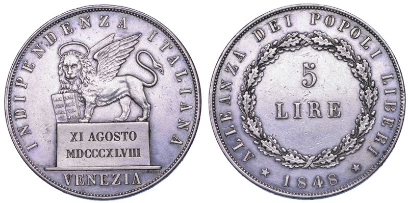 VENEZIA. GOVERNO PROVVISORIO DI VENEZIA, 1848-1849. 5 Lire 1848 (II tipo).  - Auction Numismatics - Cambi Casa d'Aste