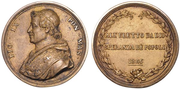 STATO PONTIFICIO. PIO IX (Giovanni Maria Mastai Ferretti), 1846-1878. Medaglia in bronzo 1846. Elezione al Pontificato.