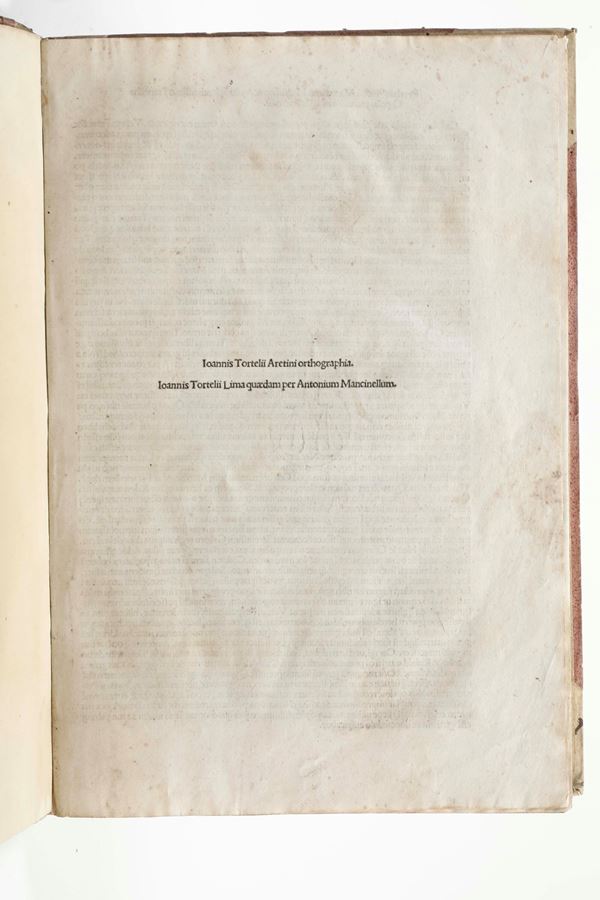 Tortellius, Ioannes (1400-1466) Orthographia.. Venetiis, per Philippum de pinciis Mantuanum, 1493