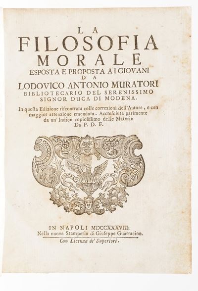 Muratori, Lodovico Antonio, La filosofia morale esposta e proposta ai giovani, Napoli, 1738