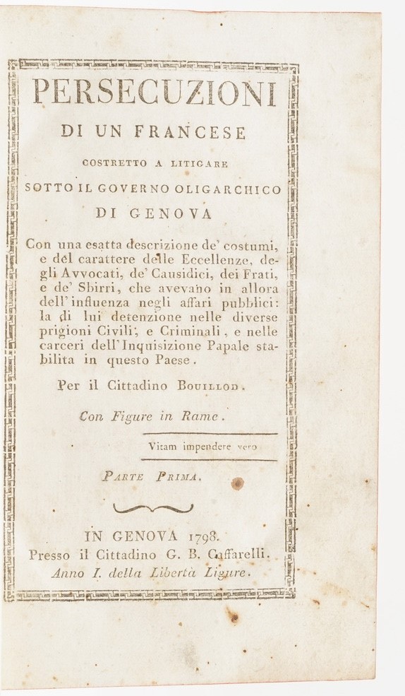 Bouillod, Persecuzioni di un francese costretto a litigare sotto il governo oligarchico di Genova...