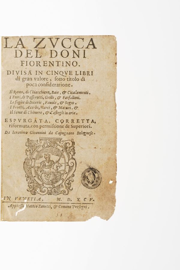 Doni, Anton Francesco (1513-15674) La zucca... In Venezia, Matteo Zanetti e Comino Presegni, 1595