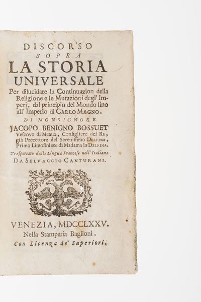 Bossuet, Discorso sopra la storia universale, Venezia, Baglioni, 1775