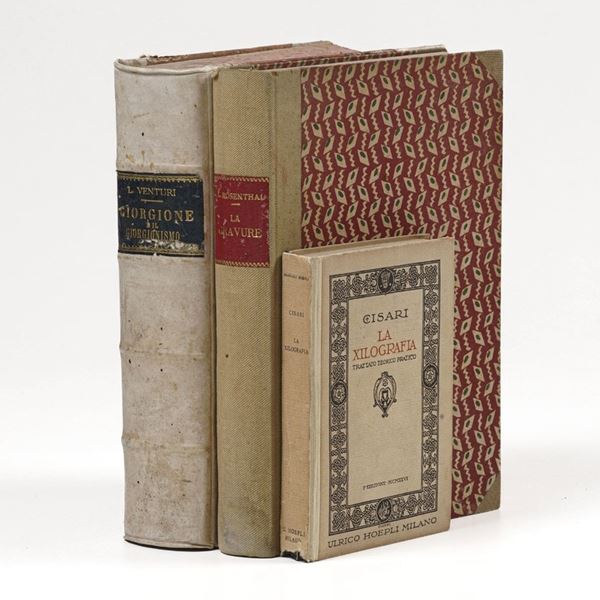 Lotto miscellaneo ARTE Cisari, La xilografia, Milano, Hoepli , 1918 Rosenthal, La gravure, Parigi, Renouard, 1909 Venturi, Giorgione, Milano, Hoepli, 1913.