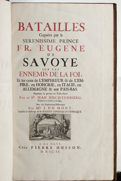 Dumont, Batailles Gagnées par le Serenissime Prince Fr. Eugene de Savoye, 1720