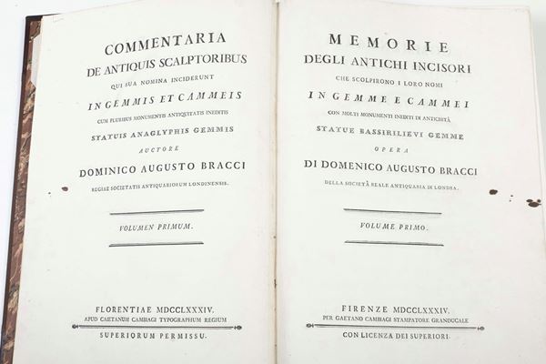 Bracci, Augusto Domenico (1717-1795) Memorie degli antichi incisori che scolpirono i loro nomi in gemme  [..]