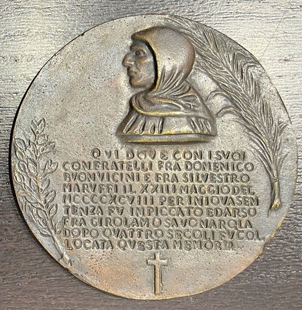 GIROLAMO SAVONAROLA, 1452-1498. Medaglia in bronzo 1898. Fusione postuma.