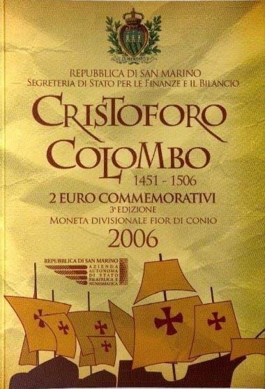 San Marino 2006 – 2 Euro commemorativi bimetallici FdC “Cristoforo Colombo 1451-1506” in folder.