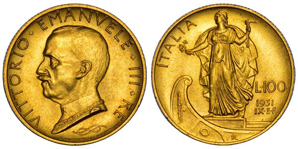 REGNO D'ITALIA. VITTORIO EMANUELE III DI SAVOIA, 1900-1946. 100 Lire 1931/A. IX.