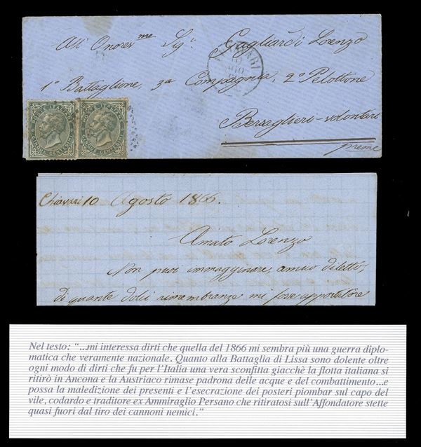 1866 - 5 cent. De La Rue, tiratura di Londra (L16), due esemplari con lievi difetti, su busta in tariffa militare da Chiavari 10/8/1866 indirizzata ad un Bersagliere volontario in zona di guerra, al verso bolli in transito di Genova e di Piacenza. Interessante testo storico interno.