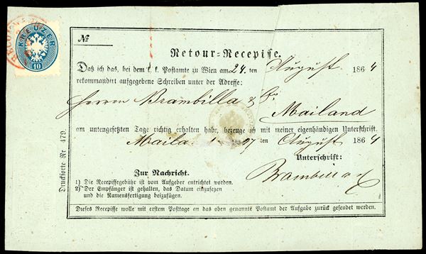 AUSTRIA 1864 - 10 kr. azzurro, dent. 9 1/2 (25), perfetto, su ricevuta di ritorno da Vienna 24/8/1864 a Milano. Interessante.