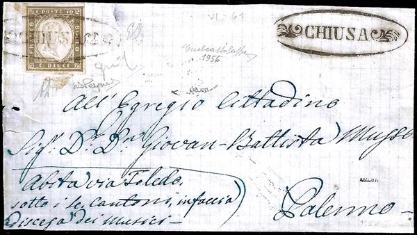 CHIUSA, ovale con fregi punti R1 - 10 cent. (14C), perfetto, su frontespizio di lettera del giugno 1861 per Palermo. Bellissimo e raro! G.Bolaffi, Emilio e A.Diena, ex collezione Nino Aquila. (cat. € 17.500 per lettera completa).