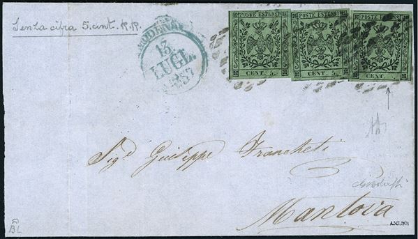 1857 - 5 cent. verde oliva, tre esemplari, uno con varietà tipografica "CENT.   ", senza cifra (8i,8), perfetti, su sovracoperta di lettera, senza lembi laterali, da Modena 1377/1857 a Mantova. Insieme eccezionale ed unico, di spendida qualità! A.Diena, G.Bolaffi, cert. Finanziario Bolaffi 100%.