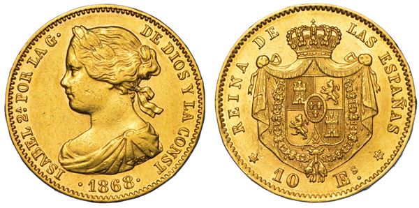 SPAGNA. ISABEL II, 1833-1868. 10 Escudos 1868.