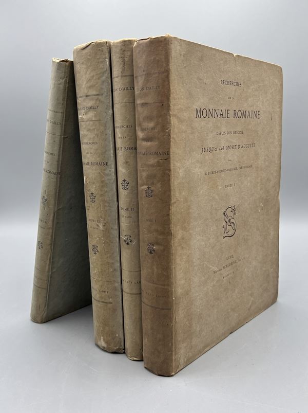BOURLIER P.P. Baron d'Ailly. Recherches sur la Monnaie Romaine depuis son origine jusqu'a la mort d'Auguste.